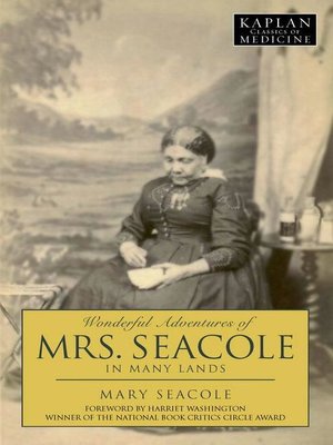 cover image of The Wonderful Adventures of Mrs. Seacole in Many Lands